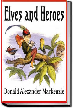 Elves and Heroes | Donald Alexander Mackenzie